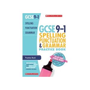 Off 30% GCSE Grades 9-1: Spelling, Punctuation and ... Scholastic