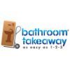 Bathroom Takeaway discount code