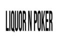 Liquor and Poker voucher codes
